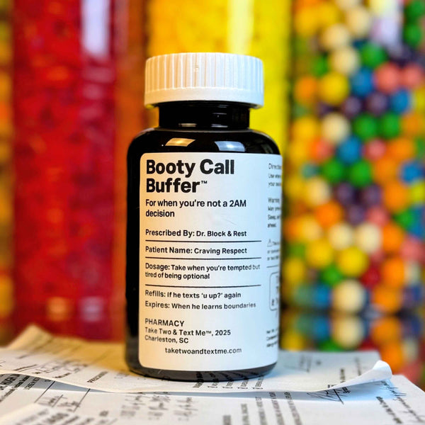 Booty Call Buffer inappropriate gifts prescription bottle by Take Two & Text Me