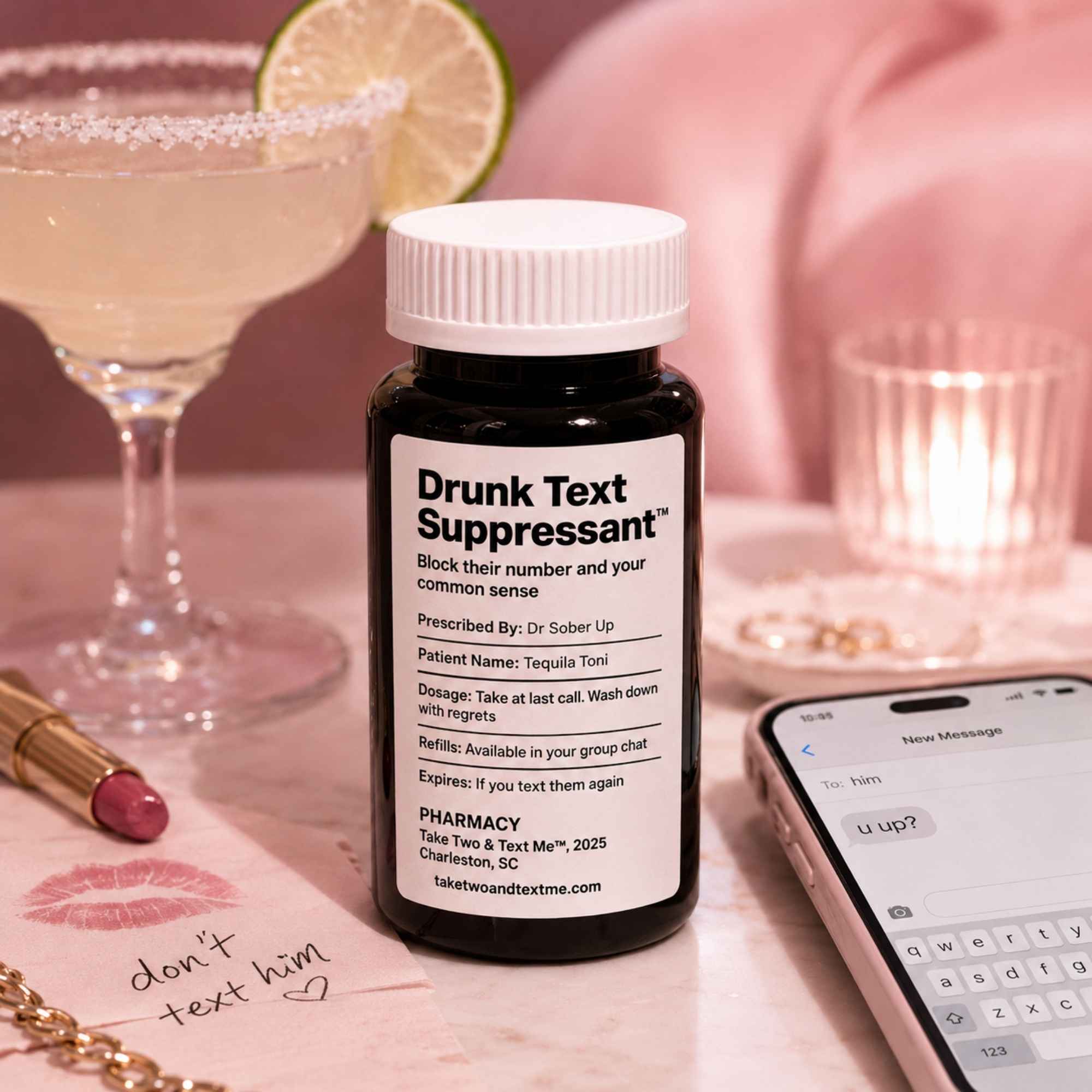 Drunk Text Suppressant funny dating gift prescription bottle flatlay with cocktail by Take Two & Text Me