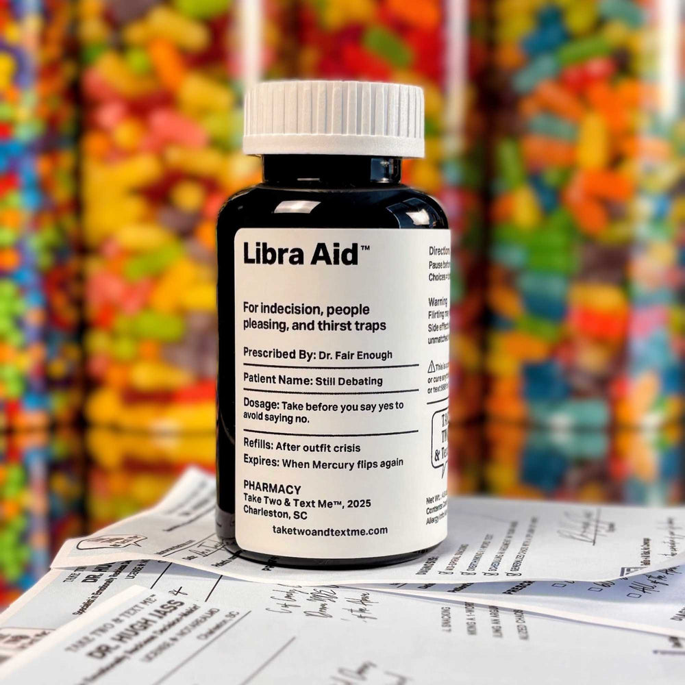Libra Aid funny Libra gifts prescription bottle front label by Take Two & Text Me