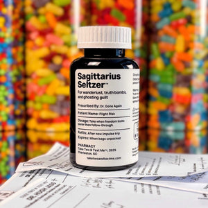 Sagittarius Seltzer funny Sagittarius gifts prescription bottle front label by Take Two & Text Me