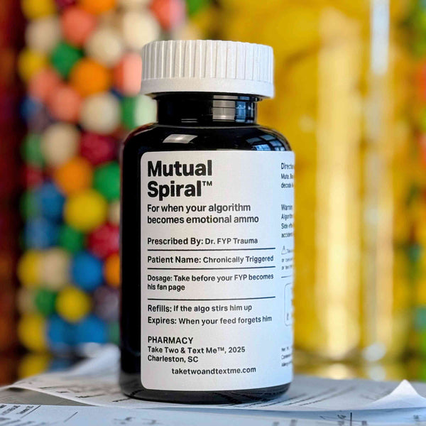 Mutual Spiral gifts for overthinkers prescription bottle by Take Two & Text Me