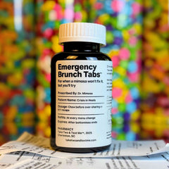 Emergency Brunch Tabs gifts for women friends prescription bottle by Take Two & Text Me