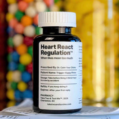 Heart React Regulation prescription bottle gag gift by Take Two & Text Me