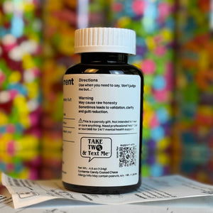 Back label of No Judgment Meds bottle showing funny friend gifts directions and warnings.