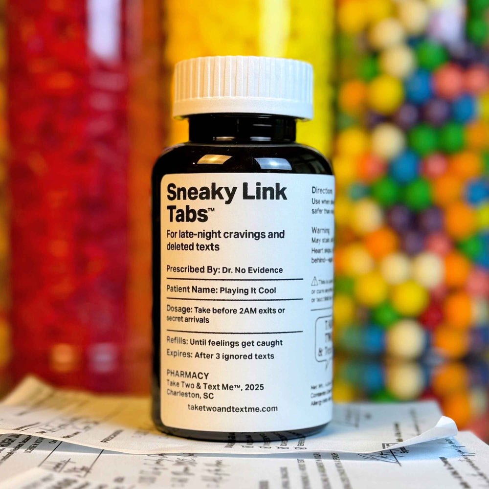 Sneaky Link situationship gift prescription bottle by Take Two & Text Me
